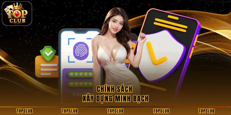 Chính sách xây dựng minh bạch